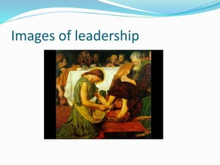 Images of leadership
 
