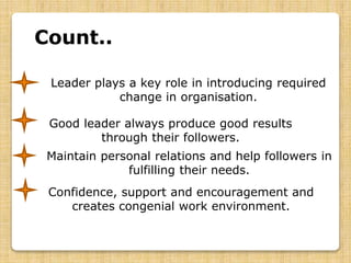 Leader Counting Leadership and it's styles.pptx