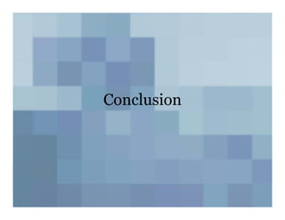 Conclusion
 