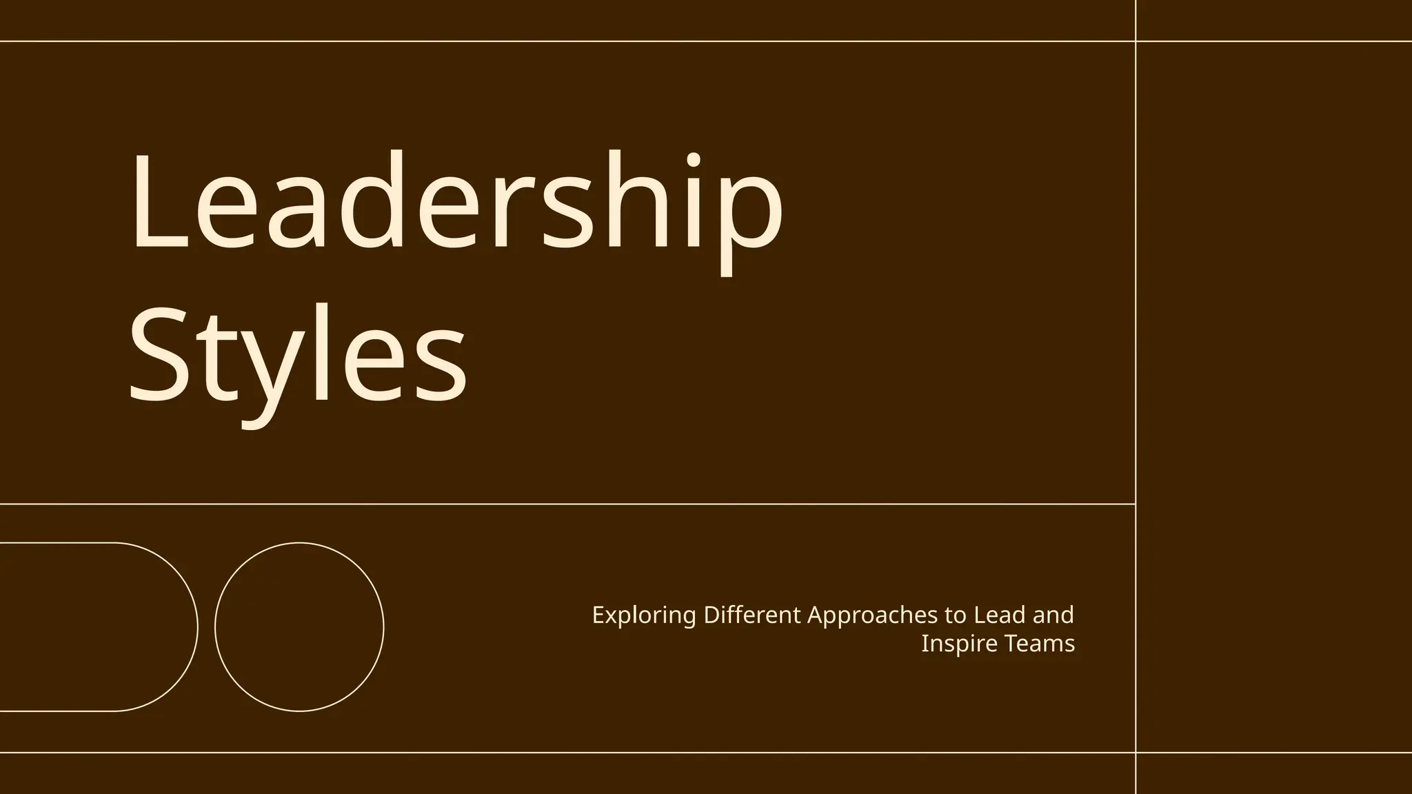 Leadership
Styles
Exploring Different Approaches to Lead and
Inspire Teams
 