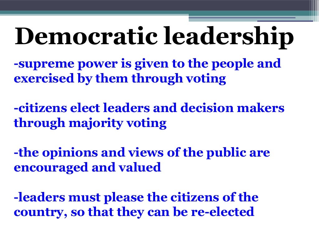 Styles of Leadership and Governments