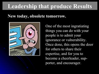 New today, obsolete tomorrow.New today, obsolete tomorrow.
One of the most ingratiating
things you can do with your
people...