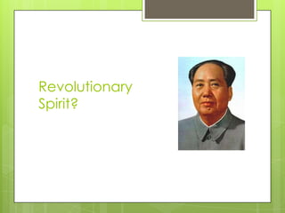 Revolutionary
Spirit?
 