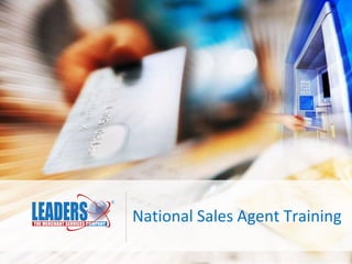 National Sales Agent Training 
 