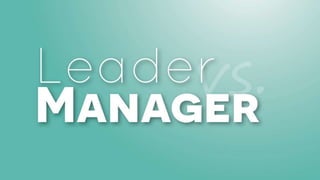 Leader vs Manager 2015