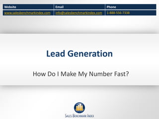 Lead Generation How Do I Make My Number Fast? 