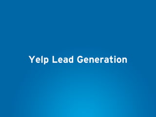 Yelp Lead Generation
 