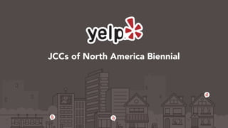 JCCs of North America Biennial 
 