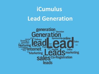 iCumulus
Lead Generation
 