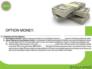 OPTION MONEY:
 