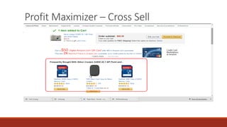 Profit Maximizer – Cross Sell
 