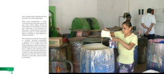 have provided labels indicating that their 
paint does not contain added lead. 
Other paint manufacturers in those 
countries that lack a well-enforced national 
lead paint control regime should be 
encouraged to act voluntarily to eliminate 
lead compounds in the formulation of 
their paints – particularly, their decorative 
paints and paints for other applications 
likely to contribute to lead exposure in 
children and others. 
Paint manufacturers are also encouraged 
to consider voluntary participation 
in programs that provide third-party 
certification of no added lead and 
product labeling to enable consumers to 
identify paints that do not contain added 
lead. In addition, paint manufacturers in 
all countries could provide information 
on paint can labels warning of the serious 
risk that may arise from lead dust when 
preparing a previously painted surface 
for repainting. 
70 71 
 