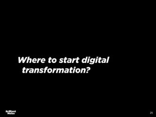 Leading the digital business revolution - webinar slides Slide 72