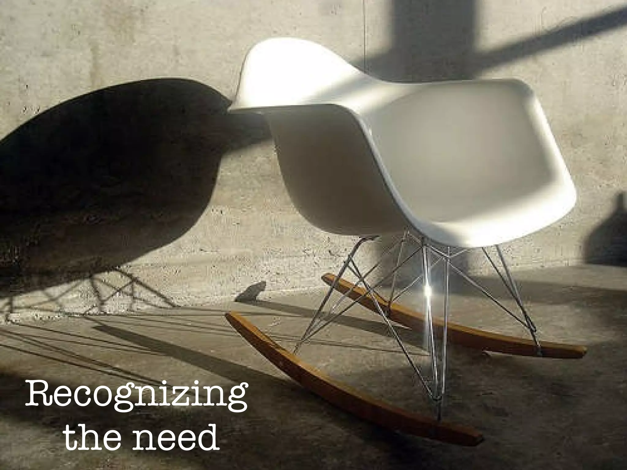 Recognizing  the need 