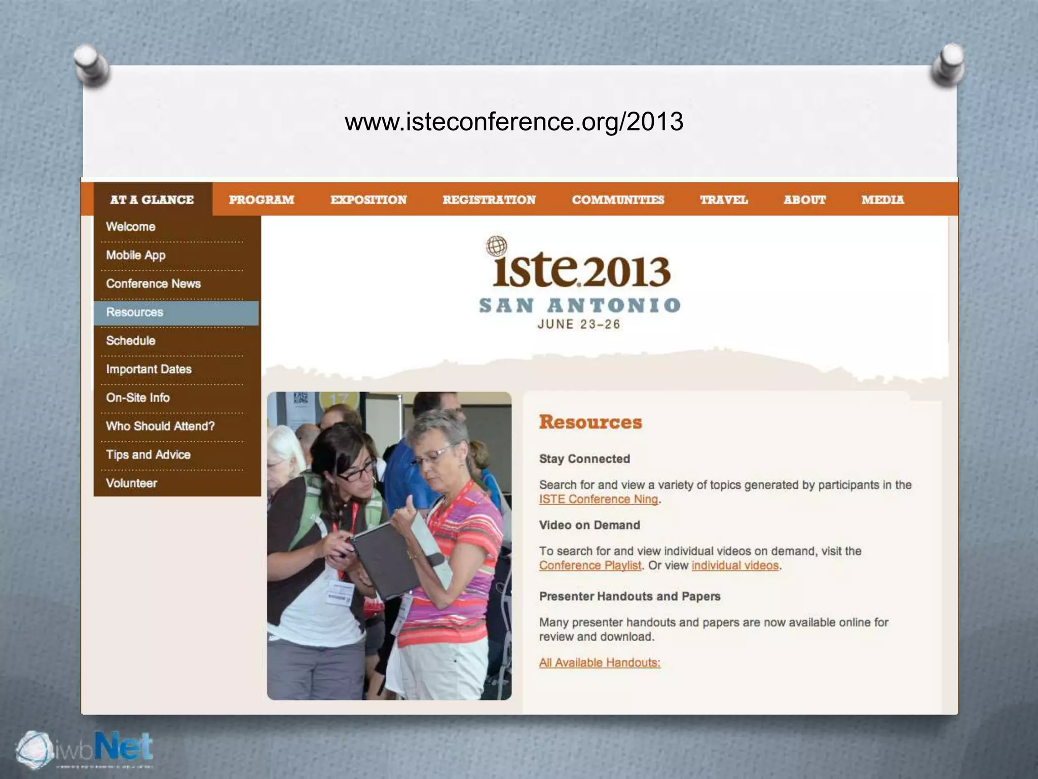 www.isteconference.org/2013
 
