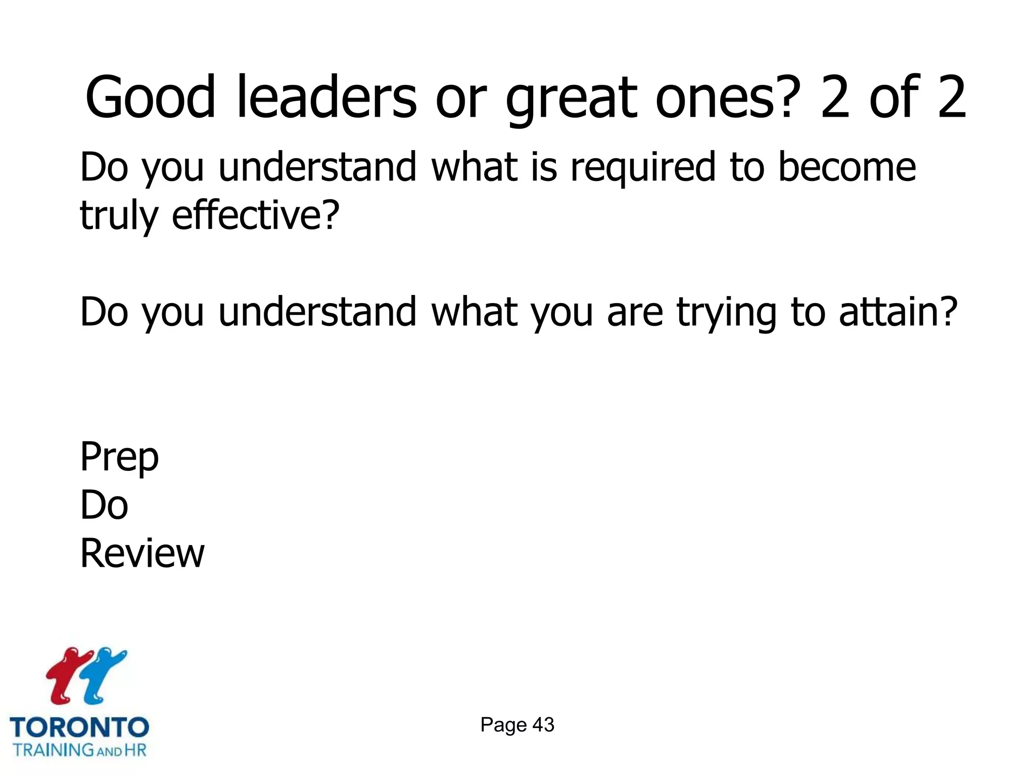 Page 41Good leaders or great ones?