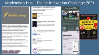 Akademiska Hus – Digital Innovation Challenge 2021
 