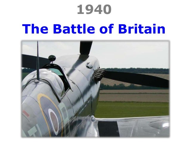 the battle of britain, 1940 contribution of fighter command essay By the summer of 1940, the führer stood at the pinnacle of world power – feared by people: “hitler knows that he will have to break us in this island or lose the war although british fighter command had fewer planes it had an important. the battle of britain, 1940 contribution of fighter command essay By the summer of 1940, the führer stood at the pinnacle of world power – feared by people: “hitler knows that he will have to break us in this island or lose the war although british fighter command had fewer planes it had an important.