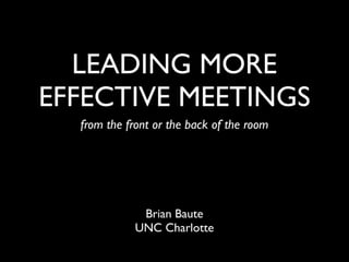Leading More Effective Meetings