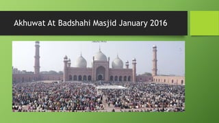 Akhuwat At Badshahi Masjid January 2016
 