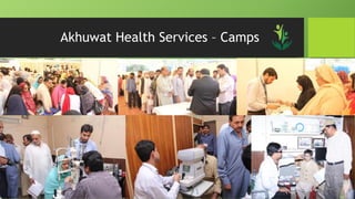 Akhuwat Health Services – Camps
 