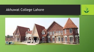 Akhuwat College Lahore
 