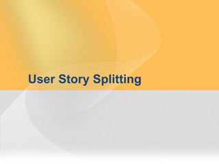 Split by Business Rule Variations
 Business rule variations often provide a straightforward splitting
                              scheme




                                ...sort by zip code
As a utility, I can
                                ...sort by home
sort customers by
                                 demographics
different
demographics...                 ...sort by energy
                                 consumption



                                                                      38
 