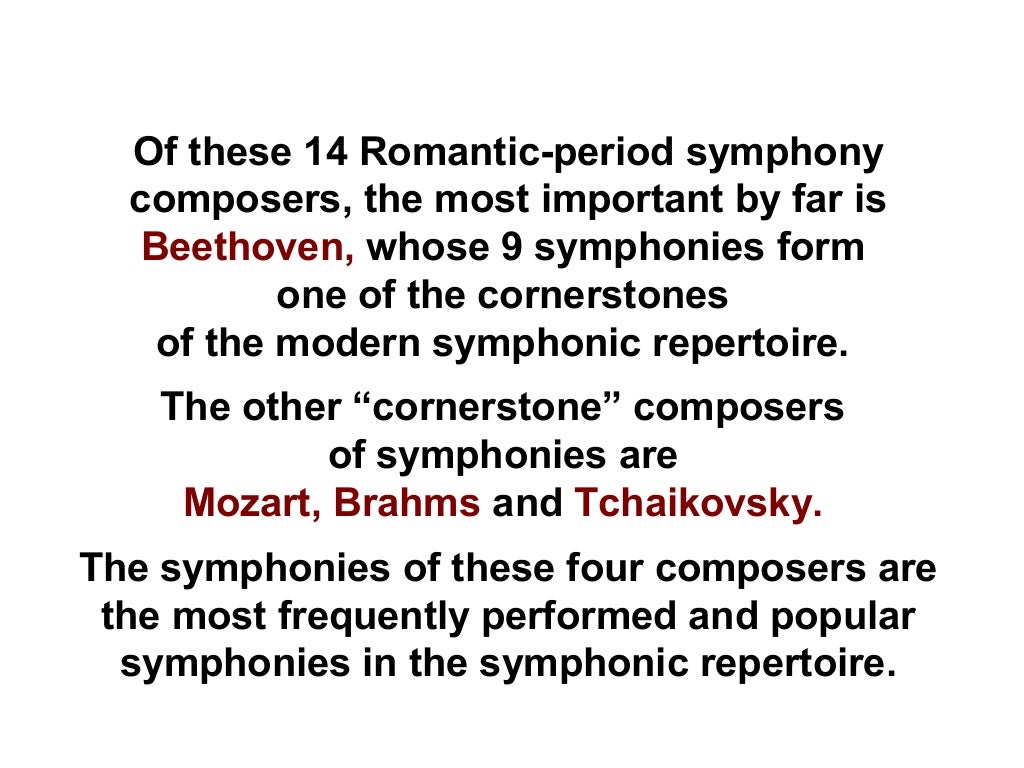 Leading Symphony Composers of the Romantic Period