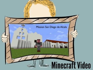 Minecraft Video
 