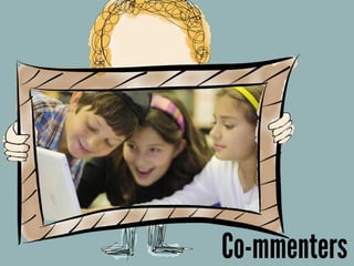Co-mmenters
 