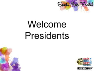 Welcome
Presidents
 
