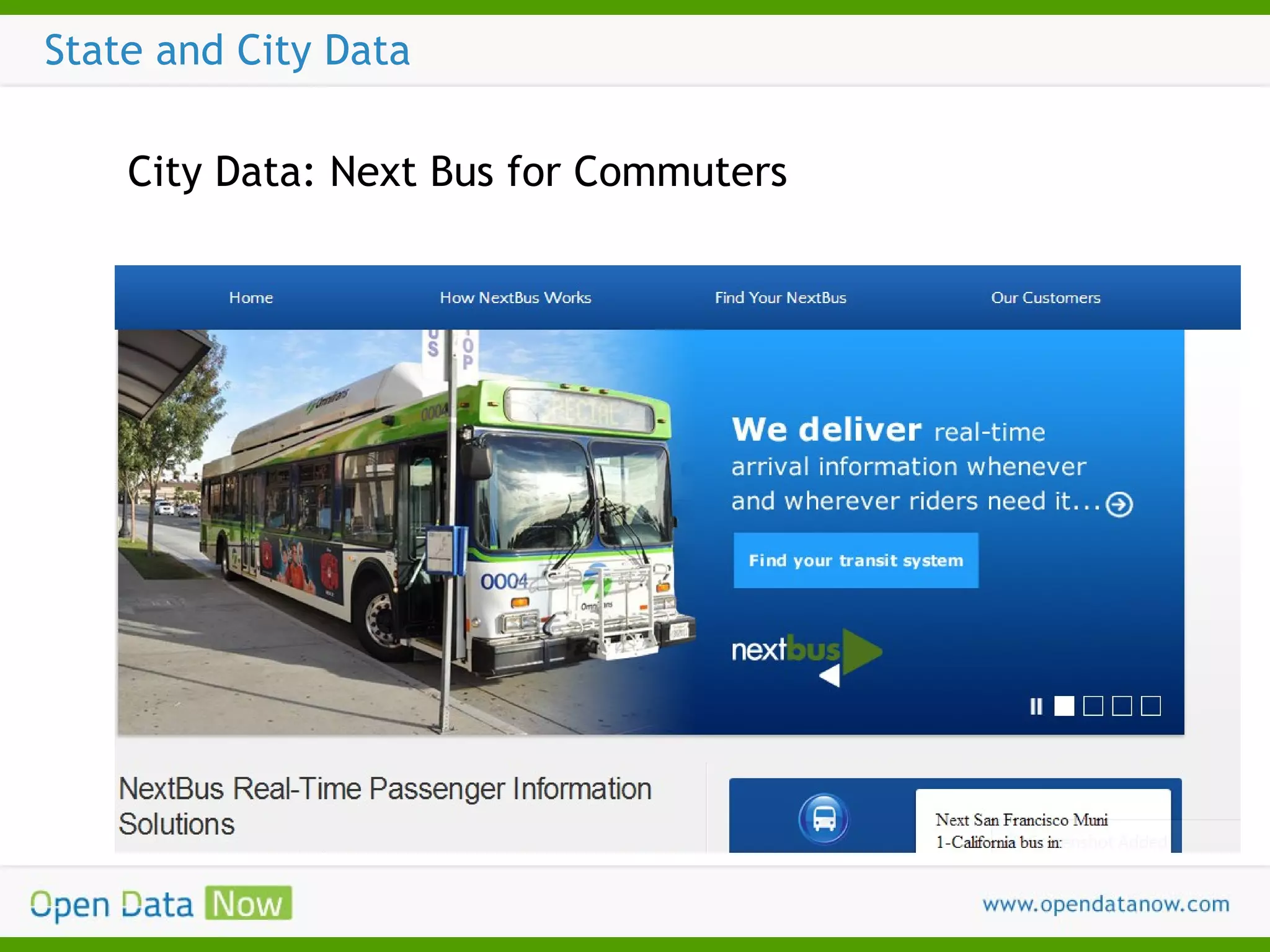 State and City Data
City Data: Next Bus for Commuters

 