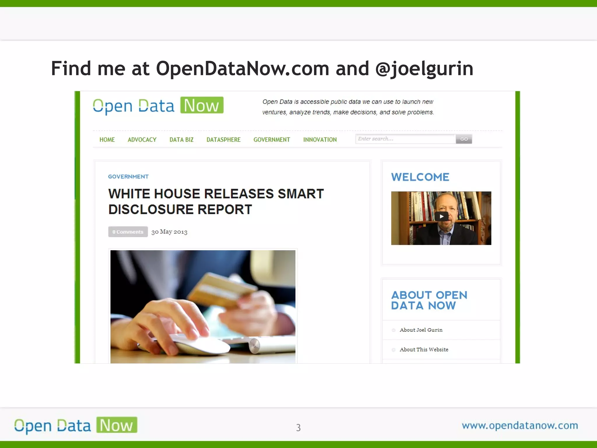 Find me at OpenDataNow.com and @joelgurin

3

 