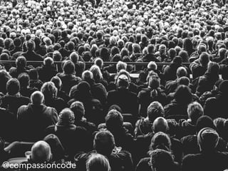 @compassioncode
 