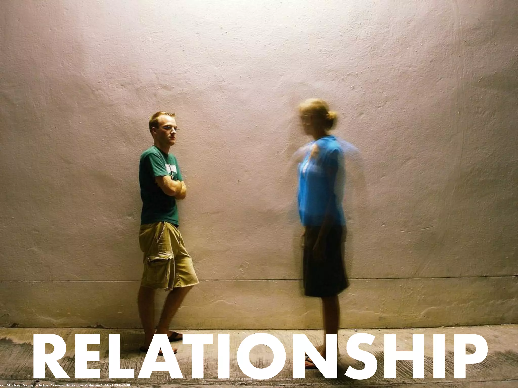 RELATIONSHIPcc: Michael Sarver - https://www.flickr.com/photos/34671994@N00
 