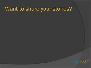 Want to share your stories?
 