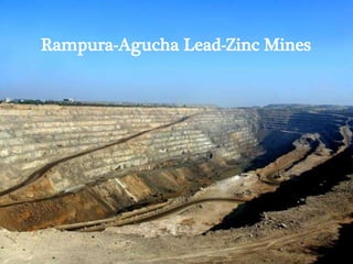 Rampura-Agucha Lead-Zinc Mines
 
