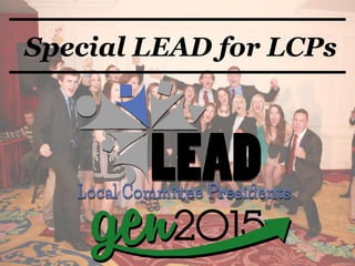 Special LEAD for LCPs
 