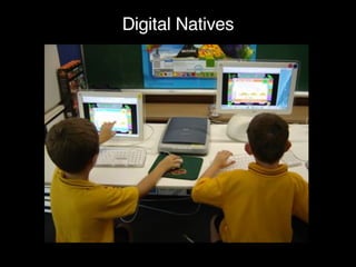 Digital Natives 