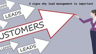 4 signs why lead management is important
 