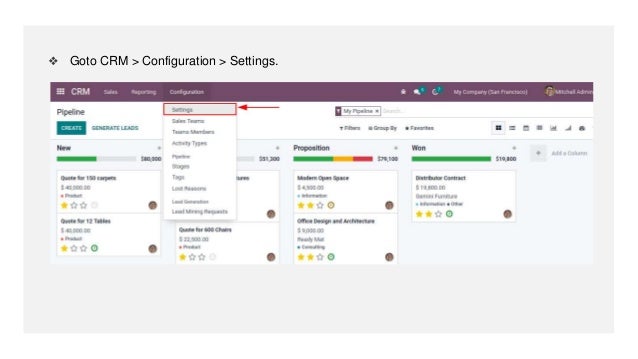 ❖ Goto CRM > Configuration > Settings.
 