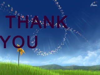 THANK
YOU
 