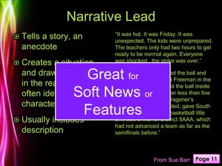 Leads and ledes any way you spell it, it's still the same. | PPTX