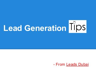 Lead Generation
- From Leads Dubai
 