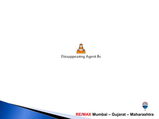 RE/MAX Mumbai – Gujarat – Maharashtra
 