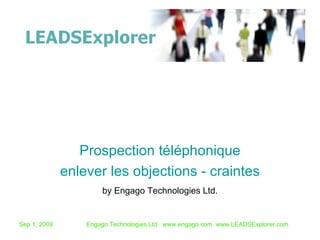 by Engago Technologies Ltd. Prospection téléphonique enlever les objections - craintes 