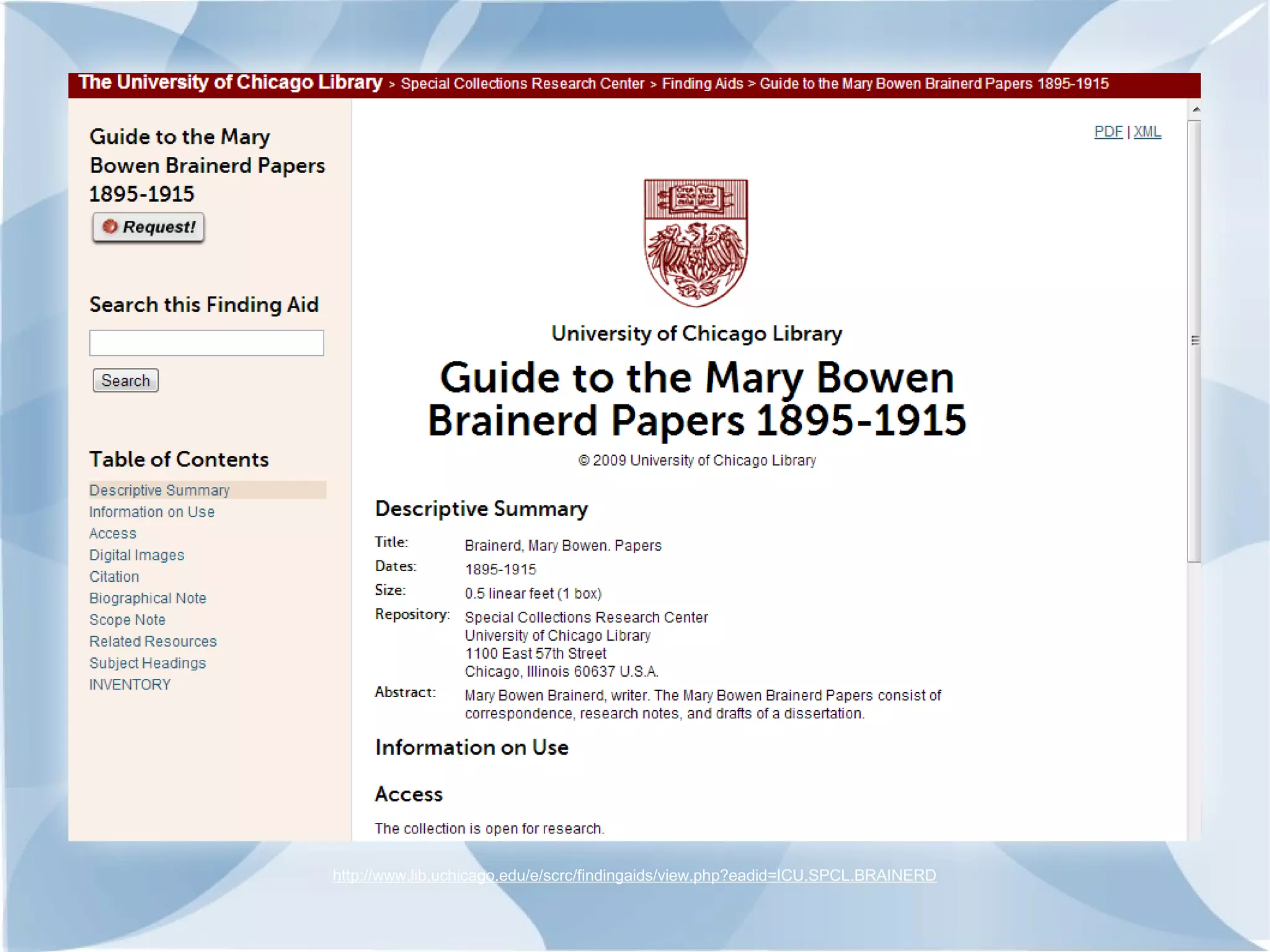 http://www.lib.uchicago.edu/e/scrc/findingaids/view.php?eadid=ICU.SPCL.BRAINERD
 