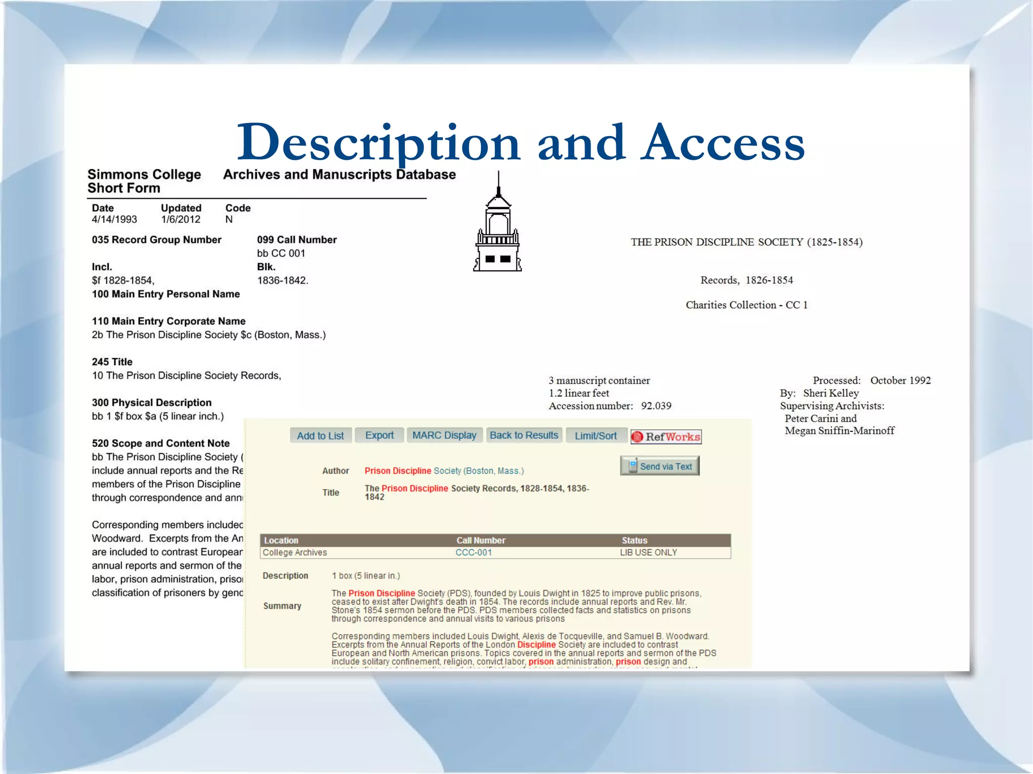 Description and Access
 