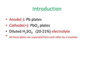 Pbo2 Plates Lead storage battery | PPTX
