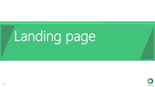 Subtitle subtitle
17
Landing page
 
